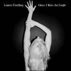 Laura Marling : Once I Was an Eagle